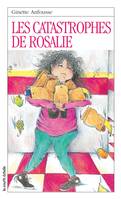 Les catastrophes de Rosalie