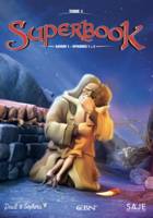 Superbook Tome 1 : Saison 1, épisodes 1 à 3