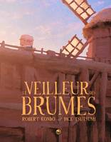 1, Le veilleur des brumes, Tome 01, Le veilleur des brumes