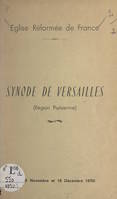 Synode de Versailles (Région parisienne), 28-29 novembre et 18 décembre 1970