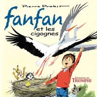 Les aventures de Fanfan, 5, Fanfan et les cigognes