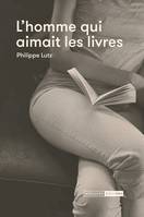 L'homme qui aimait les livres