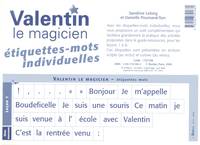 ETIQUETTES MOTS ELEVE VALENTIN LE MAGICIEN 2006