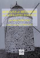 Moulins et Meuniers de Plougastel-Daoulas