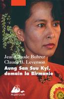 Aung San Suu Kyi, demain la Birmanie