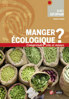 Manger ÉCOLOGIQUE ?