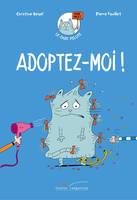 1, Le chat Pelote, Adoptez-moi !