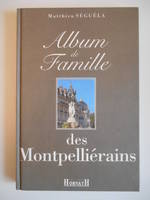 Album de famille des Montpellierains