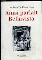 Ainsi parlait Bellavista