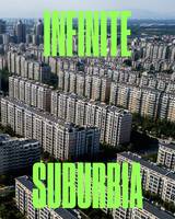 Infinite Suburbia /anglais