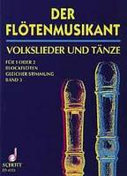 Der Flotenmusikant Band 3, 260 deutsche Volkslieder und Volkstänze in leichter Spielbarkeit. 1 or 2 Recorders in same intonation or other Melodic instruments; Guitar ad libitum. Partition d'exécution.