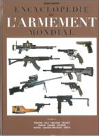 Tome IV, Éthiopie, Fidji, Finlande, France, Gabon, Gambie, Géorgie, Ghana, Grande-Bretagne, Grèce, Encyclopédie de l'armement mondial - [armes à feu d'infanterie de petit calibre de 1870 à nos jours], Éthiopie, Fidji, Finlande, France, Gabon, Gambie, G...