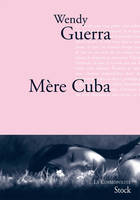 Mère Cuba, roman