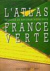 L'atlas de la France verte