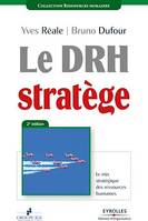 Le DRH stratège, Le mix stratégique des ressources humaines