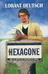Hexagone [Paperback], sur les routes de l'histoire de France