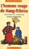 évelyne brisou pellen L'homme rouge de hang tchéou Milan