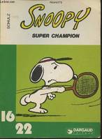 Peanuts, [1], Snoopy super champion