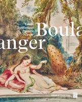 Louis Boulanger : l'invention du romantisme : exposition, Paris, Maison de Victor Hugo, du 9 novembr