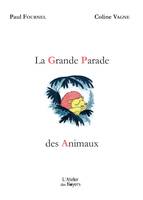 Ma grande parade des animaux