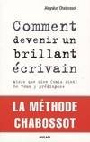 Comment devenir un brillant écrivain, Alors que rien (mais rien) ne vous y prédispose, Alors que rien (mais rien) ne vous y prédispose