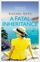 FATAL INHERITANCE