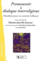 Promouvoir le dialogue interreligieux manifeste pour un contrat d'alliance, manifeste pour un contrat d'alliance