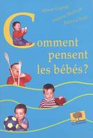 Comment pensent les bébés ?