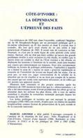 Côte-d'Ivoire : la dépendance et l'épreuve des faits, la dépendance et l'épreuve des faits