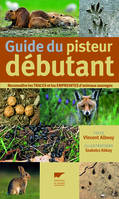 Guide du pisteur débutant, Reconnaître les traces et les empreintes d'animaux sauvages