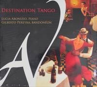 CD / Destinatioin tango / ABONIZIO, PEREYRA