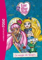 4, Ever After High 04 - La magie de Ginger