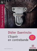 L'Espoir en contrebande - Classiques et Contemporains