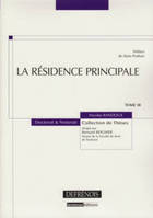 La résidence principale - Tome 38