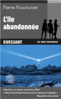 5, Les trois brestoises Tome 5, L'île abandonnée : ouessant