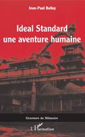 Ideal Standard, Une aventure humaine