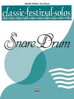 Classic Festival Solos Snare Drum Vol. 1 Solo Book