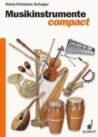 Musikinstrumente compact, Grundwissen und Praxis