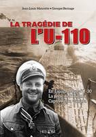 La tragédie de l'U-110, En espagne avec l'u-30, la prise de l'enigma, captivité au canada
