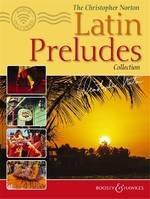 The Christopher Norton Latin Preludes Collection, piano.