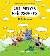 Les petits philosophes, Tome 02, Chut... on pense