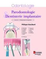 Traité de parodontologie - Volume 2 : aspects chirurgicaux, Volume 2 : Thérapeutiques chirurgicales