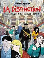 La Distinction, Librement inspiré du livre de Pierre Bourdieu
