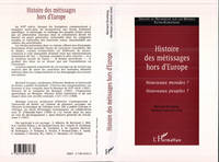 Histoire des métissages hors d'Europe - nouveaux mondes ? nouveaux peuples ?, nouveaux mondes ? nouveaux peuples ?