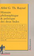 Histoire philosophique & politique des deux Indes