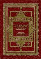 Le saint Coran - essai de traduction en langue française du sens de ses versets