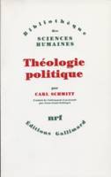 Théologie politique, (1922, 1969)