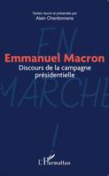 Emmanuel Macron, Discours de la campagne présidentielle