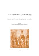 The invention of Rome, Biondo Flavio's Roma Triumphans and its Worlds