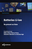 Batteries Li-ion, Du présent au futur